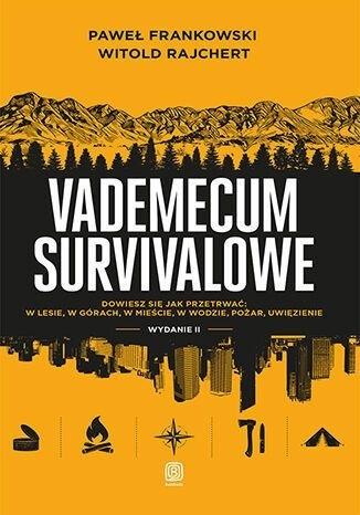 Książka - Vademecum survivalowe w.2