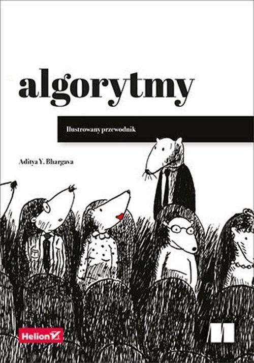 Książka - Algorytmy. Ilustrowany przewodnik