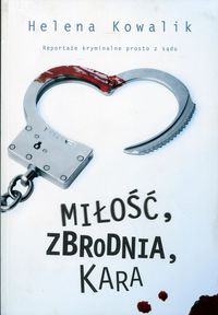 Książka - Miłość zbrodnia kara