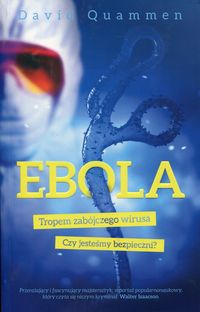 Książka - Ebola. Tropem zabójczego wirusa