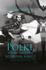 Książka - Polki które zmieniły wizerunek kobiety