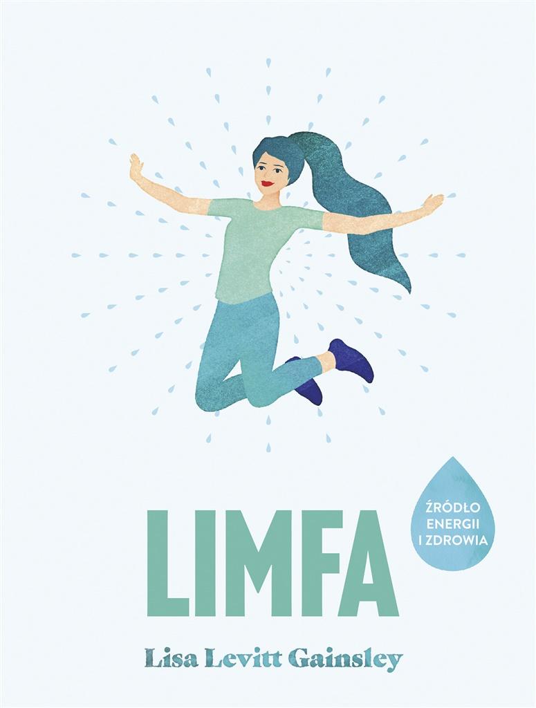 Książka - Limfa. Źródło energii i zdrowia