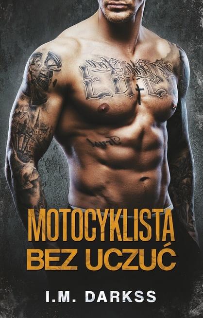 Książka - Motocyklista bez uczuć