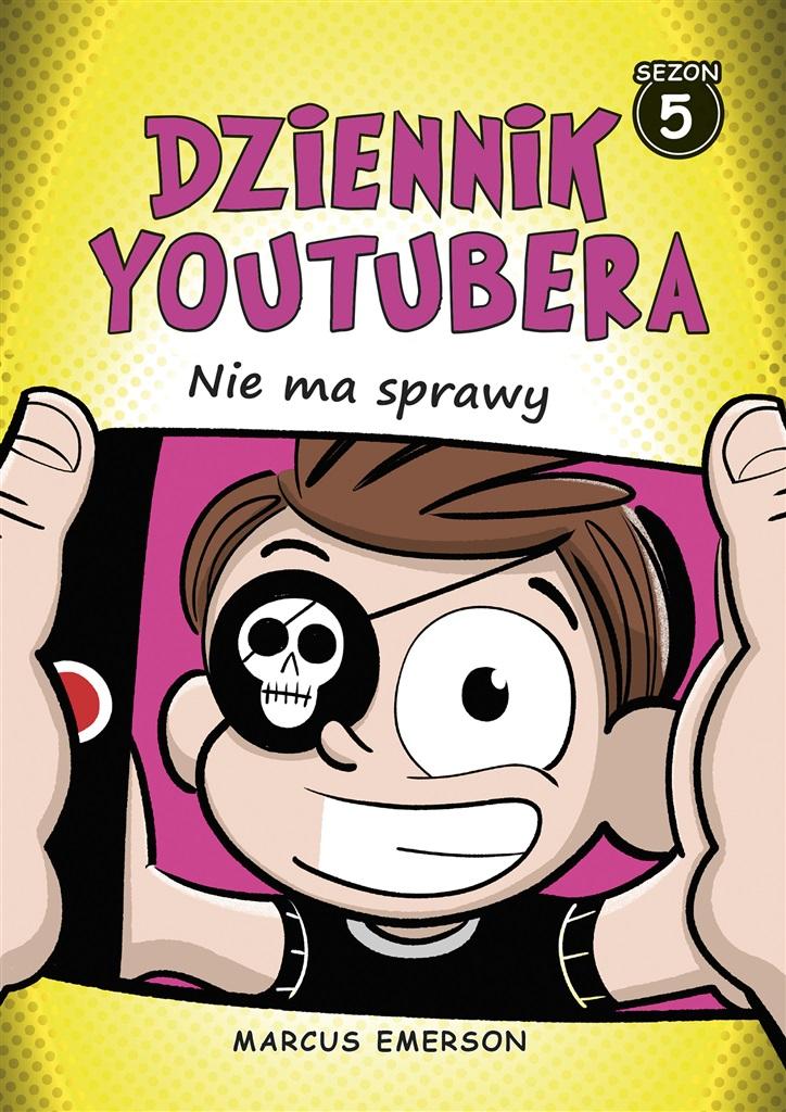 Książka - Dziennik Youtubera. Nie ma sprawy