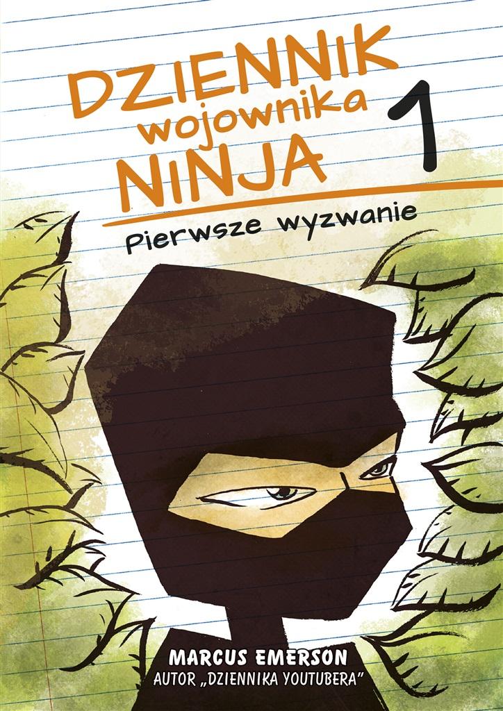 Książka - Dziennik wojownika ninja. Pierwsze wyzwanie