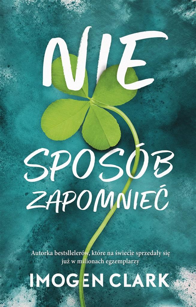 Książka - Nie sposób zapomnieć