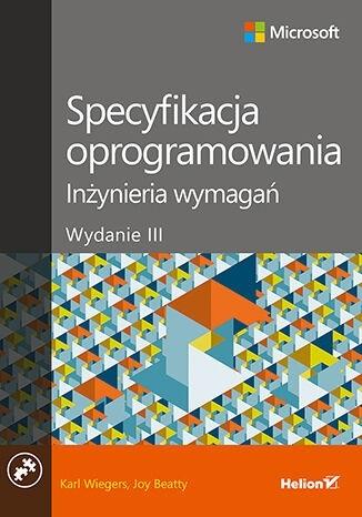 Książka - Specyfikacja oprogramowania. Inżynieria wymagań