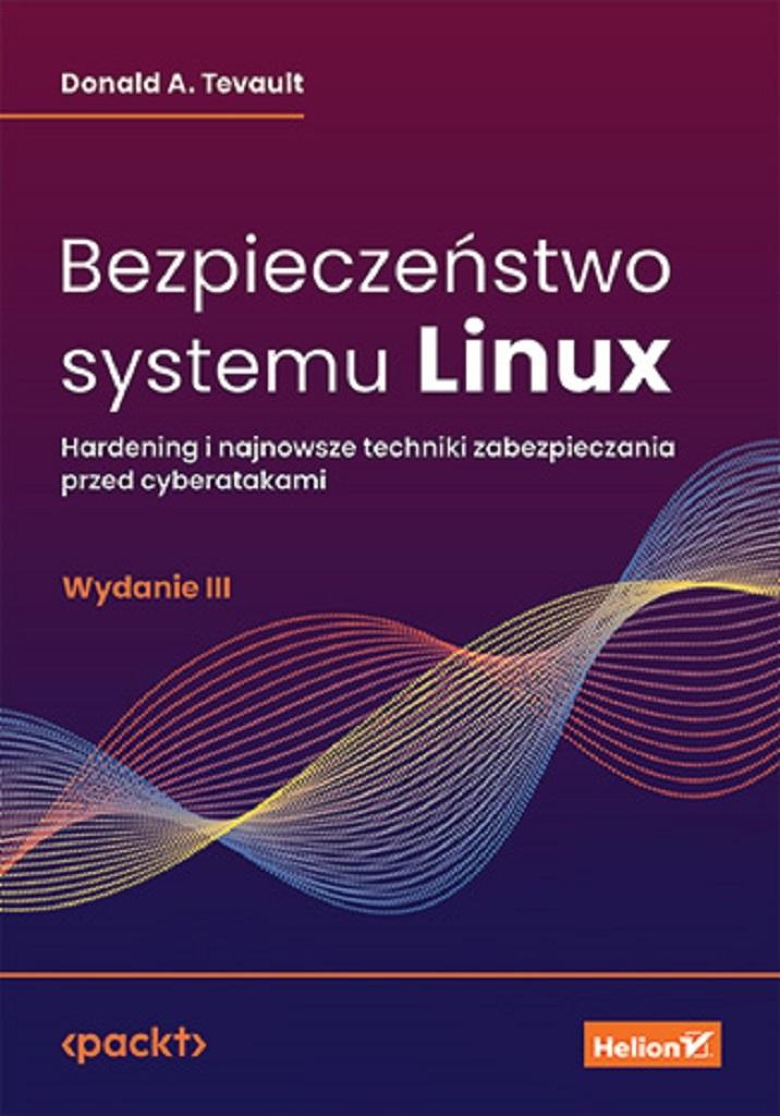 Książka - Bezpieczeństwo systemu Linux