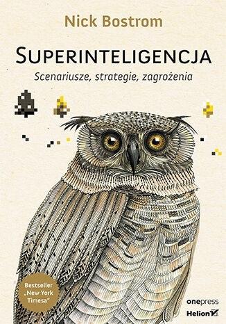 Książka - Superinteligencja. Scenariusze, strategie...