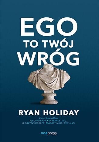 Książka - Ego to Twój wróg