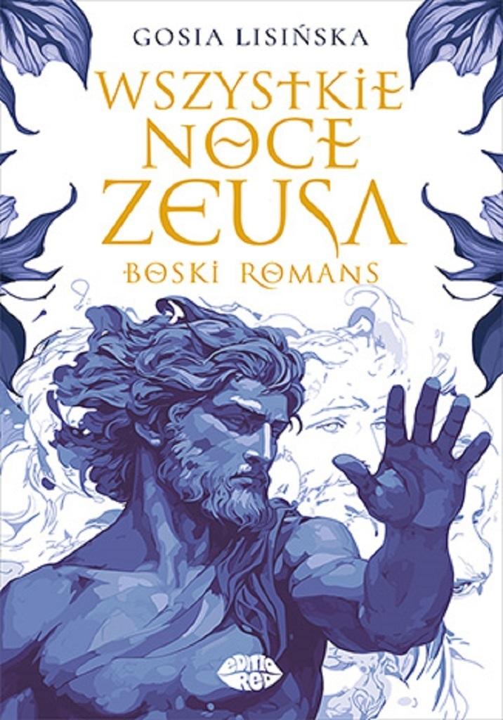Książka - Wszystkie noce Zeusa. Boski romans
