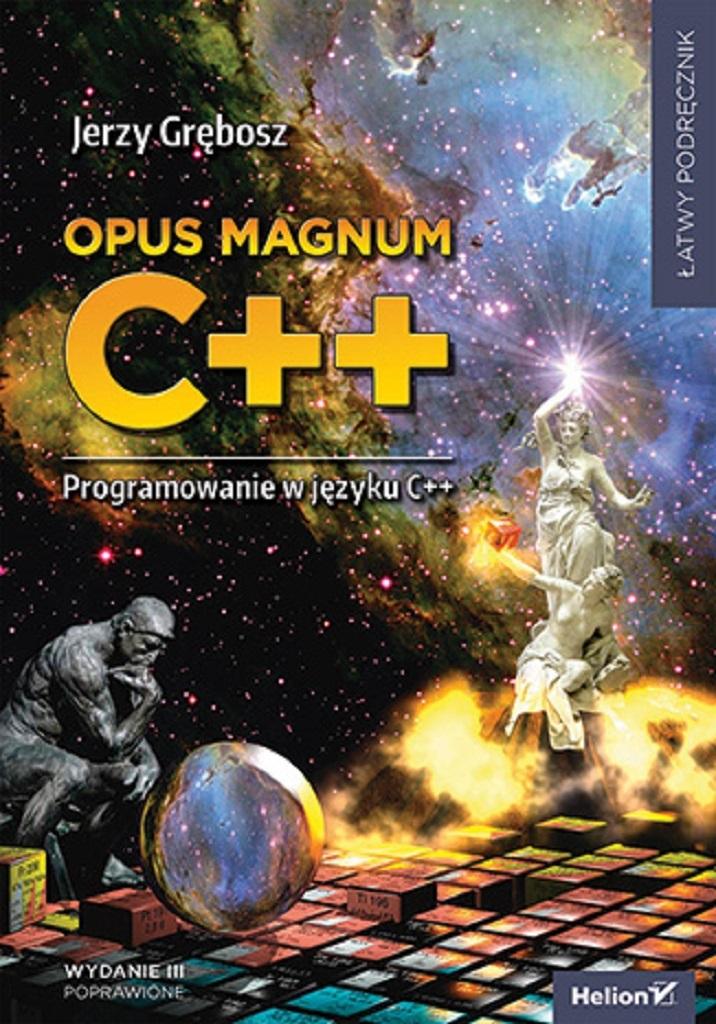 Opus magnum C++. Programowanie w języku C++