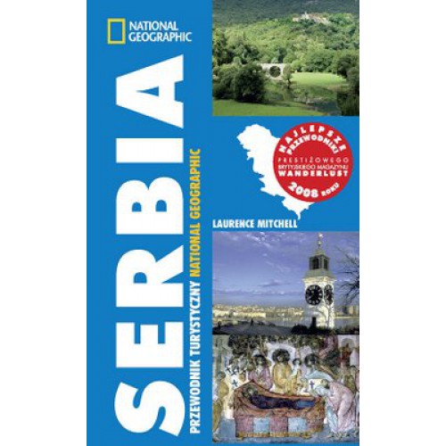 Książka - Serbia. Przewodniki turystyczne National Geographic