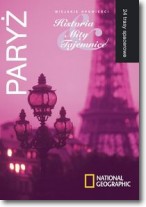 Książka - Paryż. Historia, mity, tajemnice