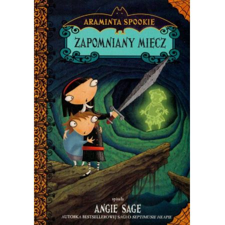 Książka - Zapomniany miecz Araminta Spookie 2