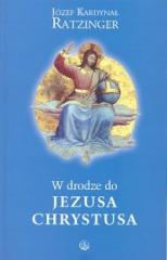 Książka - W drodze do Jezusa Chrystusa