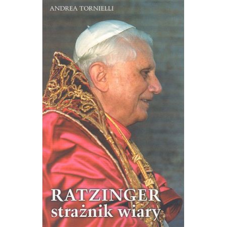 Ratzinger strażnik wiary