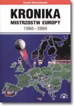 Książka - Kronika mistrzostw Europy 1960-2004