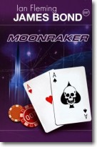 Moonraker. James Bond. Tom 3