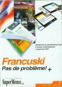 Książka - Francuski Pas de probleme!+ Poziom średni