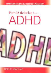 Książka - Pomóż dziecku z ADHD