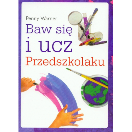 Baw się I ucz przedszkolaku