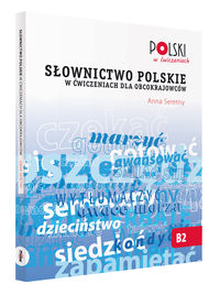 Książka - Słownictwo polskie w ćwiczeniach dla obcokrajowców