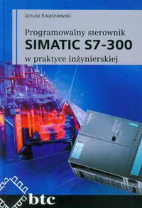 Książka - Programowalny sterownik SIMATIC S7-300 ...