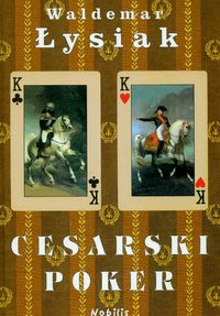 Książka - Cesarski poker - Waldemar Łysiak