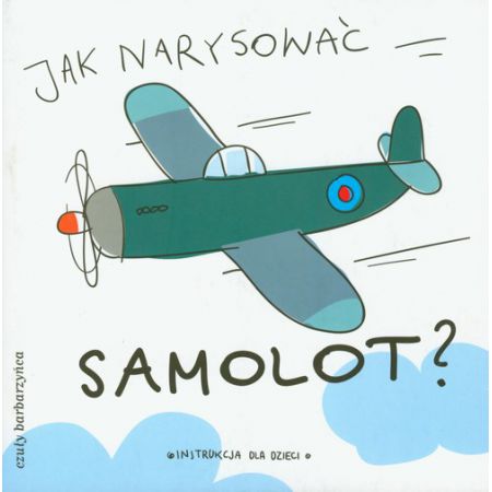 Jak narysować samolot?