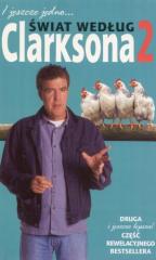 Książka - Świat według Clarksona 2 - I jeszcze jedno