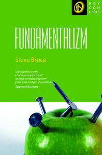 Książka - Fundamentalizm Steve Bruce