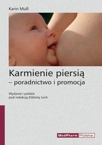 Karmienie piersią - poradnictwo, promocja