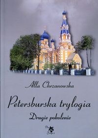 Książka - Petersburska trylogia. Drugie pokolenie, Tom 2