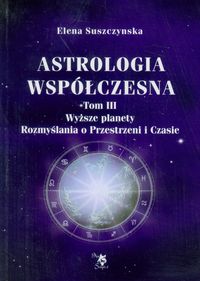Książka - Astrologia współczesna Tom III Wyższe planety.