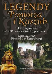 Książka - Legendy Pomorza i Kaszub wersja trójjęzyczna