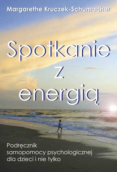 Książka - Spotkanie z energią