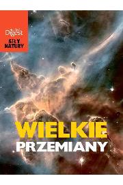 Siła natury - Wielkie przemiany