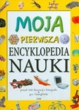 Moja pierwsza encyklopedia nauki