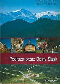 Książka - Podróże przez Dolny Śląsk - Stanisław Klimek, Mariusz Urbanek - 