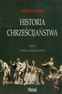 Książka - Historia chrześcijaństwa T4 Podział...