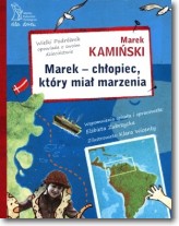 Książka - Marek - chłopiec, który miał marzenia