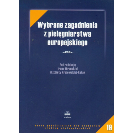 Wybrane zagadnienia z pielęgniarstwa europejskiego