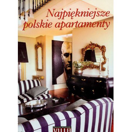 Najpiękniejsze polskie apartamenty