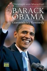 Książka - Barack Obama. Czarnoskóry Kennedy