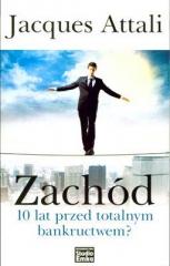 Książka - Zachód 10 lat przed totalnym bankructwem