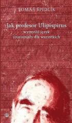 Książka - Jak profesor Ulipispirus ...