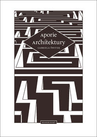 Książka - Aporie architektury
