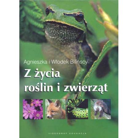 Książka - Z życia roślin I zwierząt