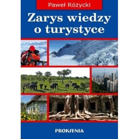 Książka - Zarys wiedzy o turystyce